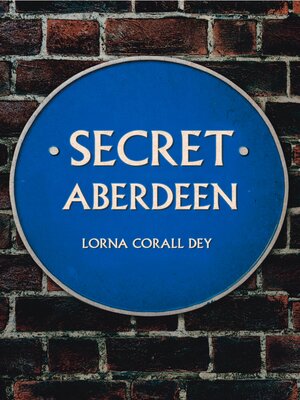 cover image of Secret Aberdeen